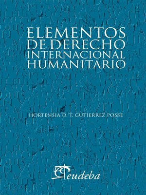 cover image of Elementos de Derecho Internacional Humanitario